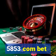 5853 com bet